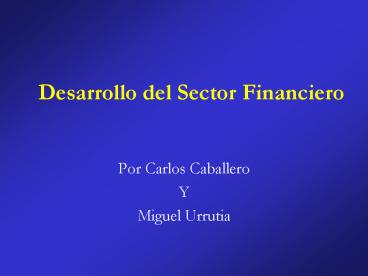 Desarrollo del Sector Financiero