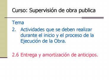 Curso: Supervisin de obra publica