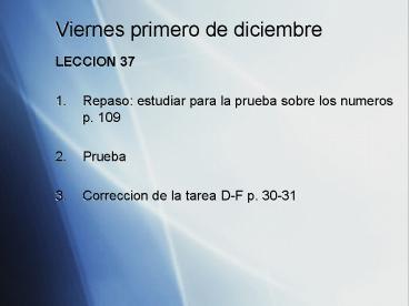 Viernes primero de diciembre