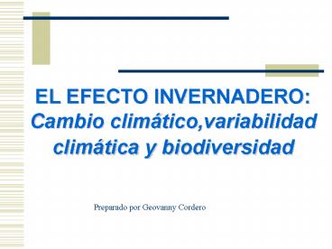 EL EFECTO INVERNADERO: