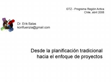 Desde la planificacin tradicional hacia el enfoque de proyectos