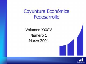 Coyuntura Econmica Fedesarrollo