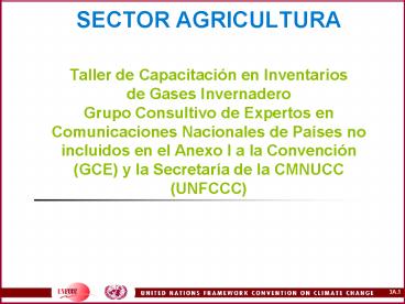 SECTOR AGRICULTURA Taller de Capacitaci