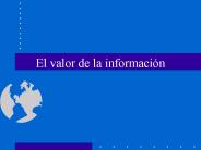 El valor de la informacin