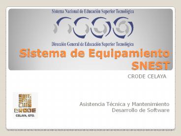 Sistema de Equipamiento SNEST