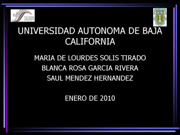 UNIVERSIDAD AUTONOMA DE BAJA CALIFORNIA