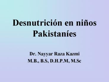 Desnutricin en nios Pakistanes