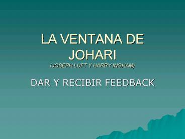 LA VENTANA DE JOHARI JOSEPH LUFT Y HARRY INGHAM