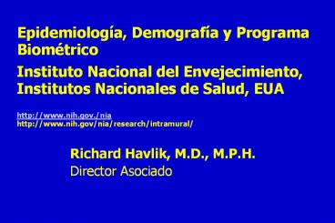 Epidemiology, Demography and Biometry Program in Spanish