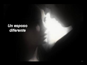 Un esposo diferente