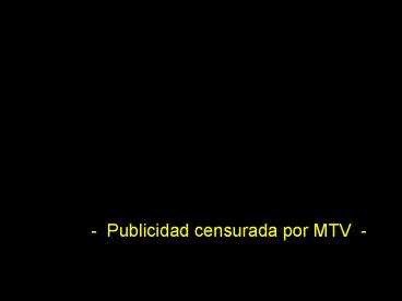 Publicidad censurada por MTV