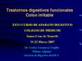 Trastornos digestivos funcionales Colon irritable PowerPoint PPT Presentation