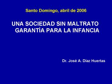 Santo Domingo, abril de 2006