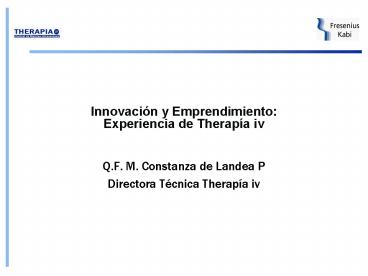 Innovacin y Emprendimiento: Experiencia de Therapa iv