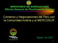 LA POSICION DEL PERU EN LAS NEGOCIACIONES DE COMERCIO INTERNACIONAL: COMPROMISOS Y PERSPECTIVAS PowerPoint PPT Presentation