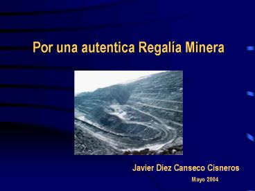 Por una autentica Regala Minera