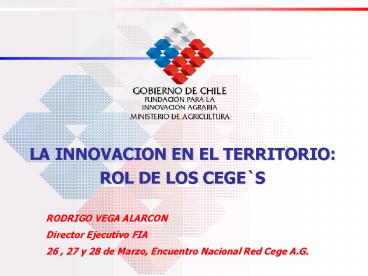 LA INNOVACION EN EL TERRITORIO: ROL DE LOS CEGES