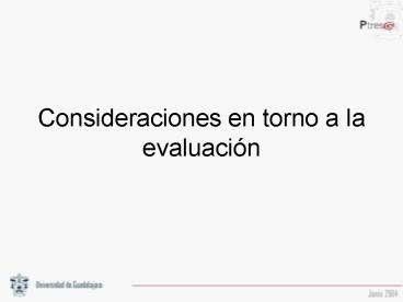 Consideraciones en torno a la evaluacin