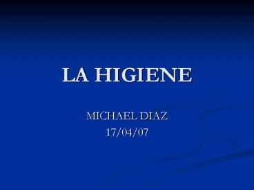 LA HIGIENE