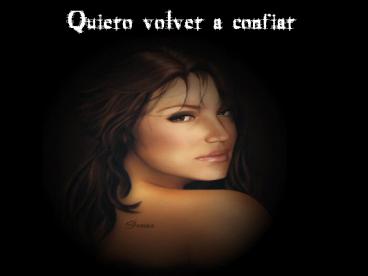 Quiero volver a confiar