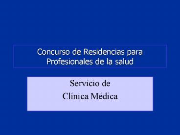Concurso de Residencias para Profesionales de la salud