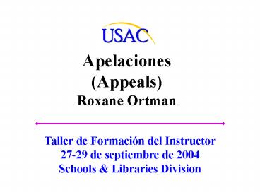 Apelaciones Appeals Roxane Ortman
