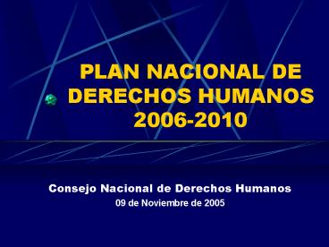 PLAN NACIONAL DE DERECHOS HUMANOS 20062010