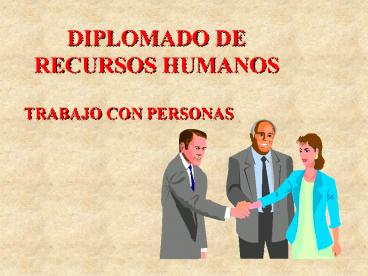 DIPLOMADO DE RECURSOS HUMANOS