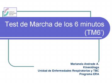 Test de Marcha de los 6 minutos TM6