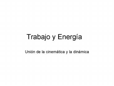 Trabajo y Energ