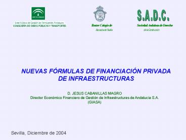 NUEVAS FRMULAS DE FINANCIACIN PRIVADA DE INFRAESTRUCTURAS