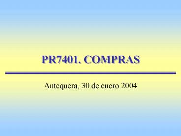 PR7401' COMPRAS