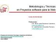 Metodologa y Tcnicas en Proyectos software para la Web PowerPoint PPT Presentation