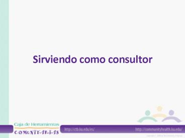 Sirviendo como consultor