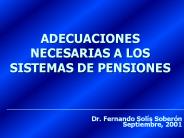 ADECUACIONES NECESARIAS A LOS SISTEMAS DE PENSIONES