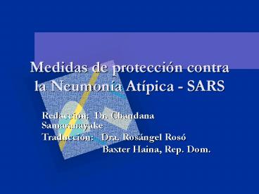 Medidas de proteccin contra la Neumona Atpica SARS