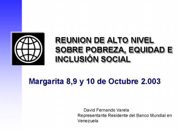 REUNION DE ALTO NIVEL SOBRE POBREZA, EQUIDAD E INCLUSI