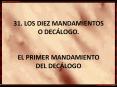 31. LOS DIEZ MANDAMIENTOS O DEC PowerPoint PPT Presentation