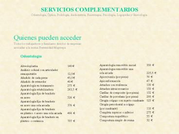 SERVICIOS COMPLEMENTARIOS Odontolog