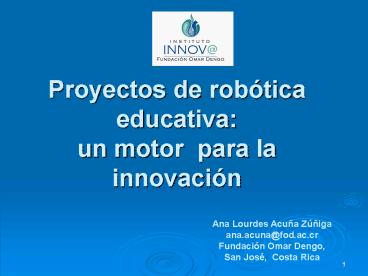 Proyectos de robtica educativa: un motor para la innovacin