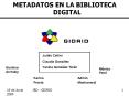 METADATOS EN LA BIBLIOTECA DIGITAL PowerPoint PPT Presentation