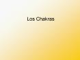 Los Chakras PowerPoint PPT Presentation