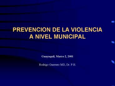 PREVENCION DE LA VIOLENCIA A NIVEL MUNICIPAL