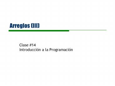 Arreglos III