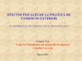 EFECTOS FISCALES DE LA POLITICA DE COMERCIO EXTERIOR LA EXPERIENCIA DE CHILE EN LAS ULTIMAS DECADAS PowerPoint PPT Presentation