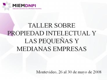 TALLER SOBRE PROPIEDAD INTELECTUAL Y LAS PEQUE