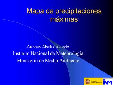 Mapa de precipitaciones mximas