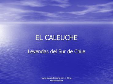 EL CALEUCHE