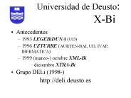 Universidad de Deusto: XBi