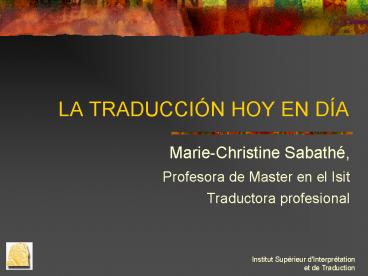 LA TRADUCCIN HOY EN DA